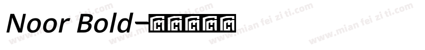 Noor Bold字体转换